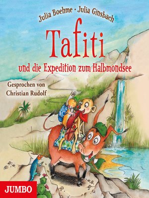 cover image of Tafiti und die Expedition zum Halbmondsee